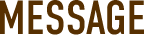 MESSAGE